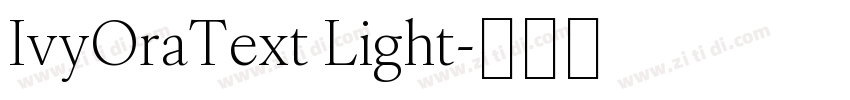 IvyOraText Light字体转换